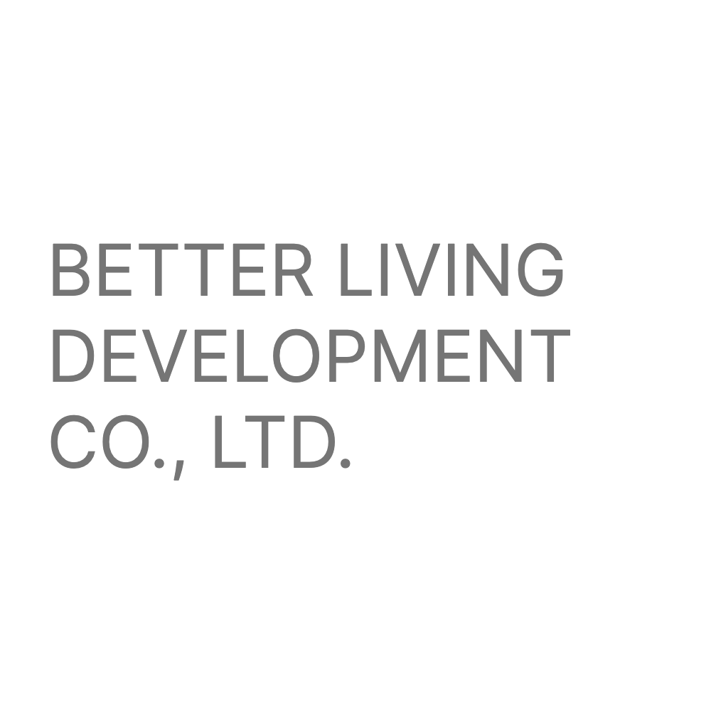 BETTER LIVING DEVELOPMENT CO., LTD.